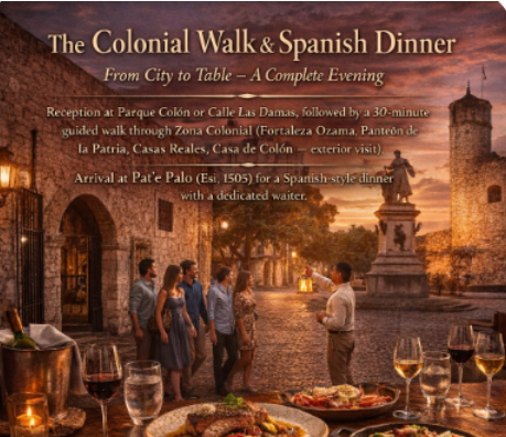 The Colonial Walk and Spanish Dinner